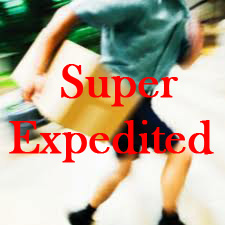 Super Expedited